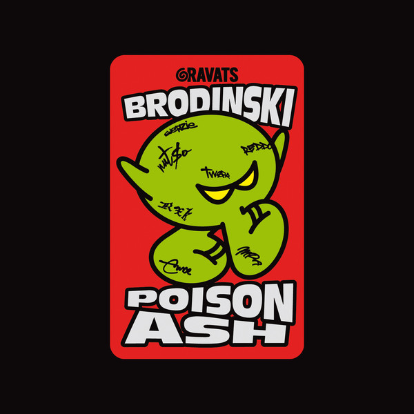 Brodinski - Poison Ash | Editions Gravats (GRVTS020)