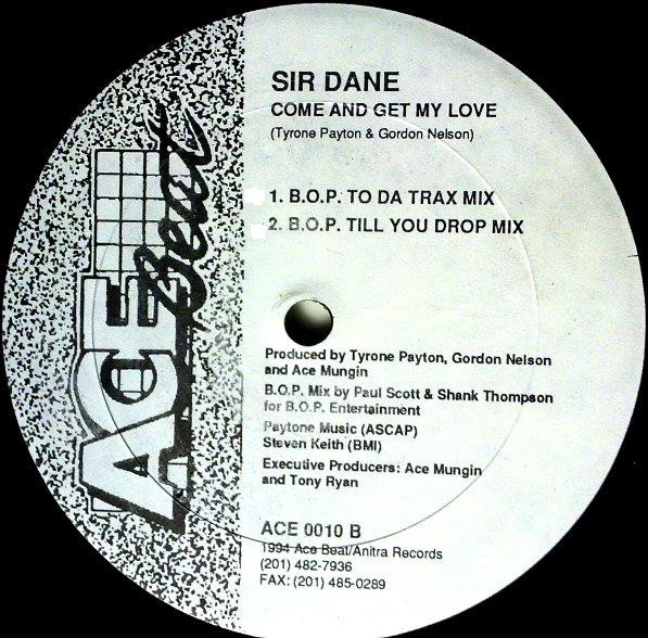 Sir Dane - Come And Get My Love | Ace Beat Records (ACE 0010)