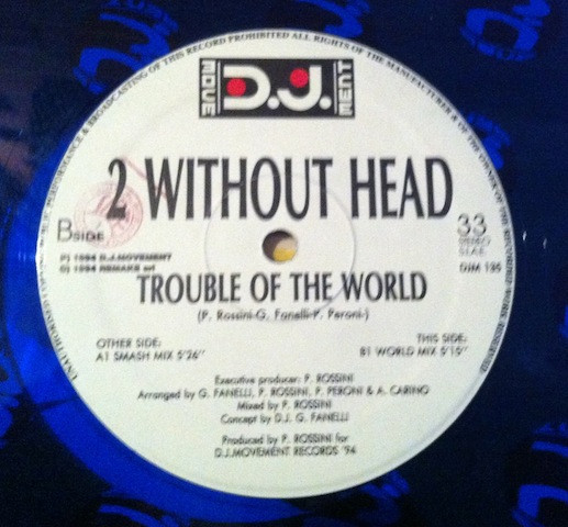 2 Without Heads - Trouble Of The World | DJ Movement (DJM 135) - 2