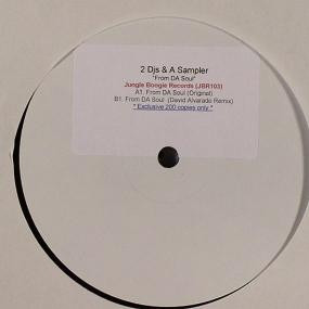 2 DJs & A Sampler - From Da Soul | Jungle Boogie Records (JBR 103)