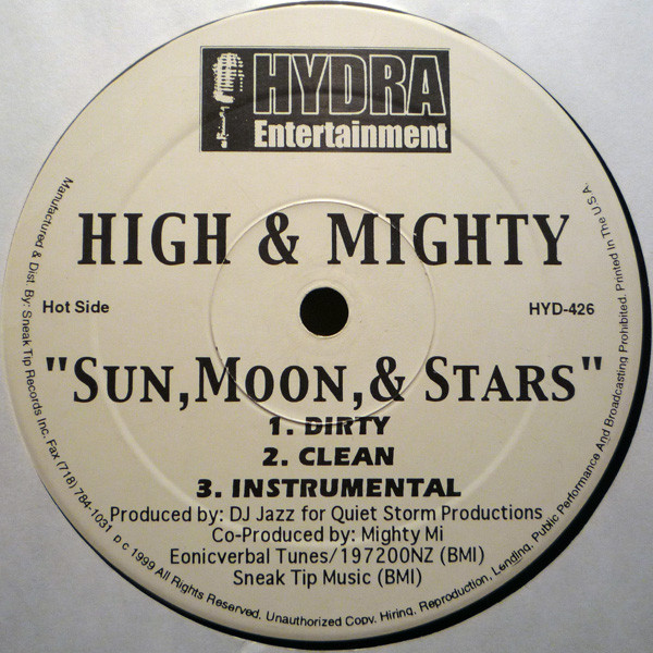 The High & Mighty - Sun, Moon, & Stars / The Conflict | Hydra Entertainment (HYD-426) - 2