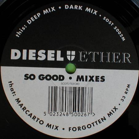 Diesel And Ether - So Good (Mixes) | The Sound Of Stockwell (SOST 5002M)