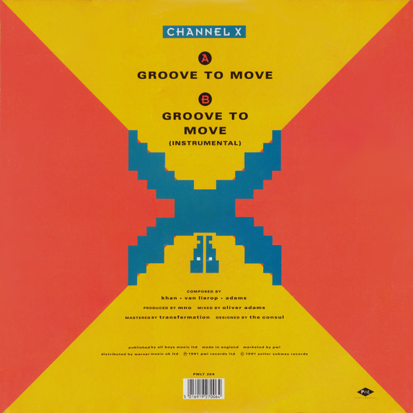 Channel X - Groove To Move | PWL Continental (PWLT 209) - 2