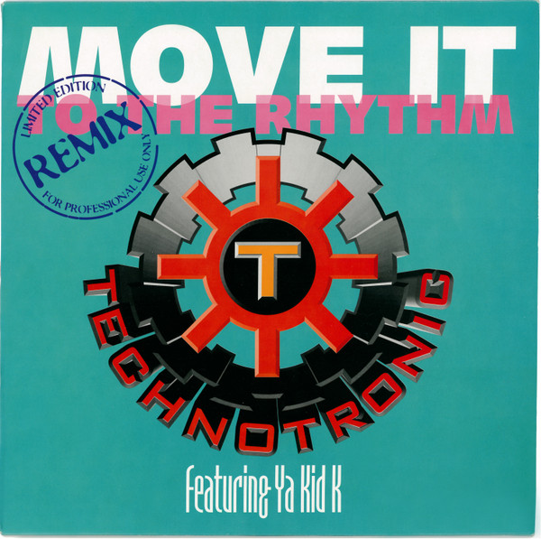 Technotronic Featuring Ya Kid K - Move It To The Rhythm (Remix) | ARS Productions (740 078-1)