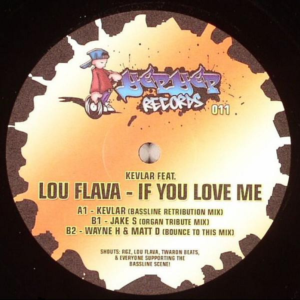 Kevlar Feat. Lou Flava - If You Love Me | Yep Yep (YEP YEP 011)