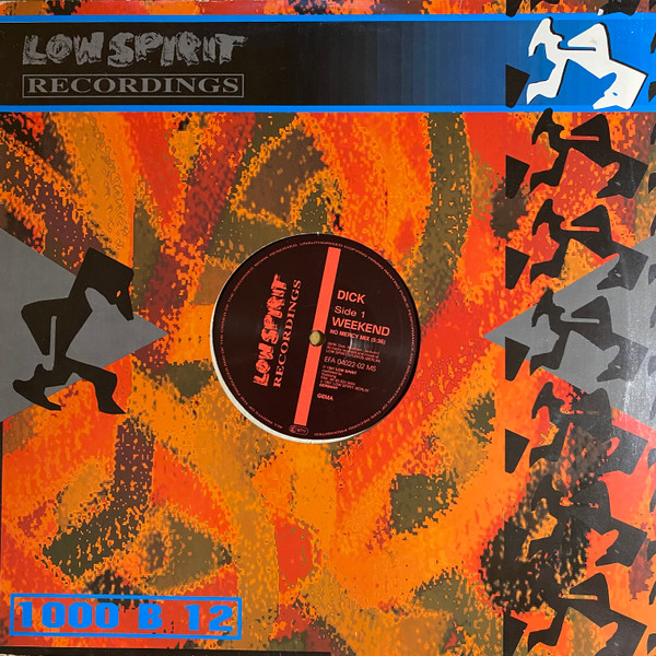 DJ Dick - Weekend | Low Spirit Recordings (EFA 04018-02 MS) DJ Dick - Weekend | Low Spirit Recordings (EFA 04018-02 MS)