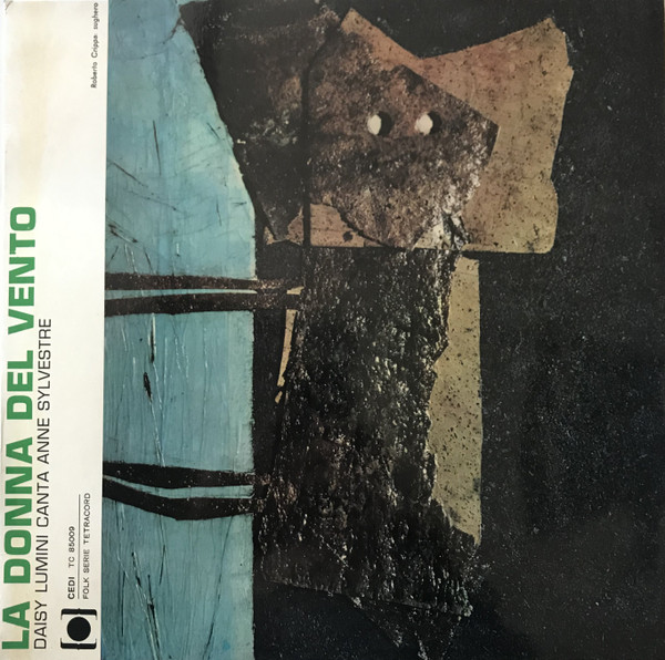 Daisy Lumini Canta Anne Sylvestre - La Donna Del Vento | Cedi (TC 85009)