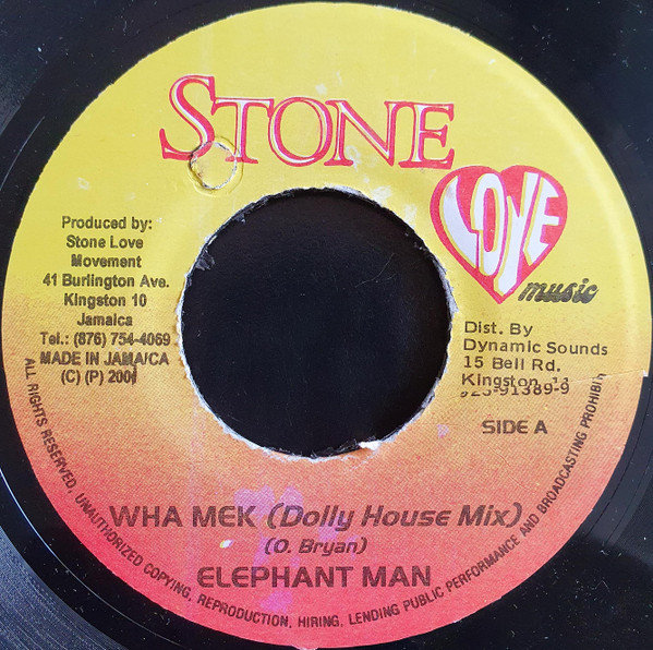 Elephant Man - Wha Mek | Stone Love Music (none) - main