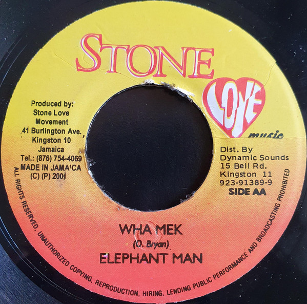 Elephant Man - Wha Mek | Stone Love Music (none) - 2