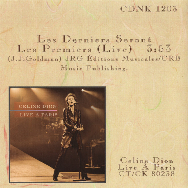 Céline Dion - Les Derniers Seront Les Premiers | Columbia (CDNK 1203) - 2