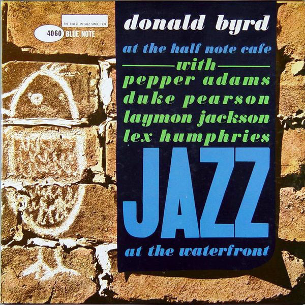 Donald Byrd - At The Half Note Cafe (Volume 1) | Blue Note (4060)