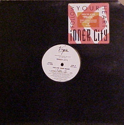 Inner City - Follow Your Heart | Virgin (YNR-12613) Inner City - Follow Your Heart | Virgin (YNR-12613)