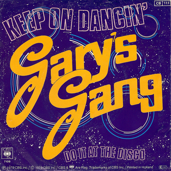 Gary's Gang - Keep On Dancin' | CBS (CBS 7109) - 2