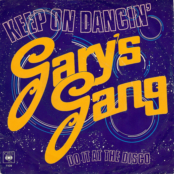 Gary's Gang - Keep On Dancin' | CBS (CBS 7109) - main