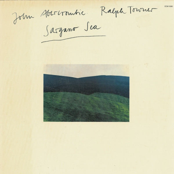 John Abercrombie , Ralph Towner - Sargasso Sea | ECM Records (ECM 1080) - main