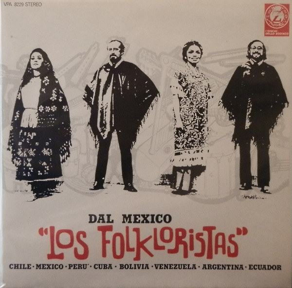 Los Folkloristas - Dal Mexico | I Dischi Dello Zodiaco (VPA 8229) - main
