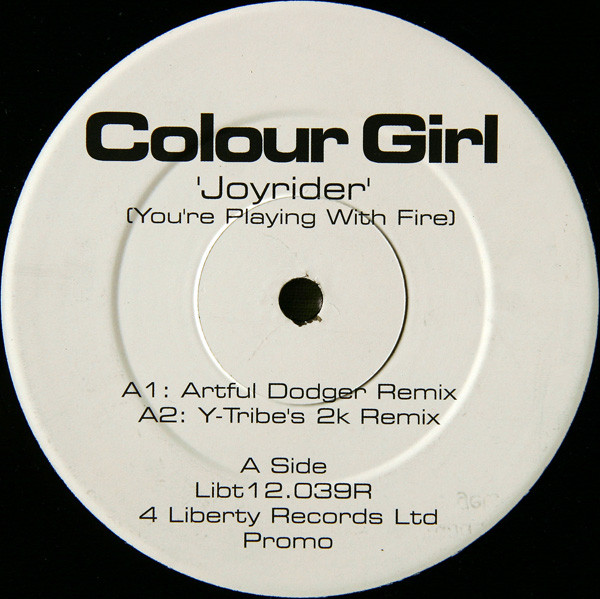 Colour Girl - Joyrider (You're Playing With Fire) | 4 Liberty Records Ltd (LIBT 12039R) - main