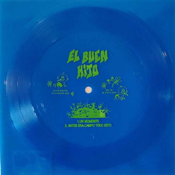 El Buen Hijo - Un Momento / Antes Era Campo Todo Esto (Flexi) | Sonido Muchacho (SM-181)