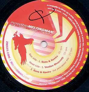 The Incredible Melting Man - Guns & Hawks / Voodoo Rhapsody | 2 Wars & A Revolution (2WARS-020) - 2