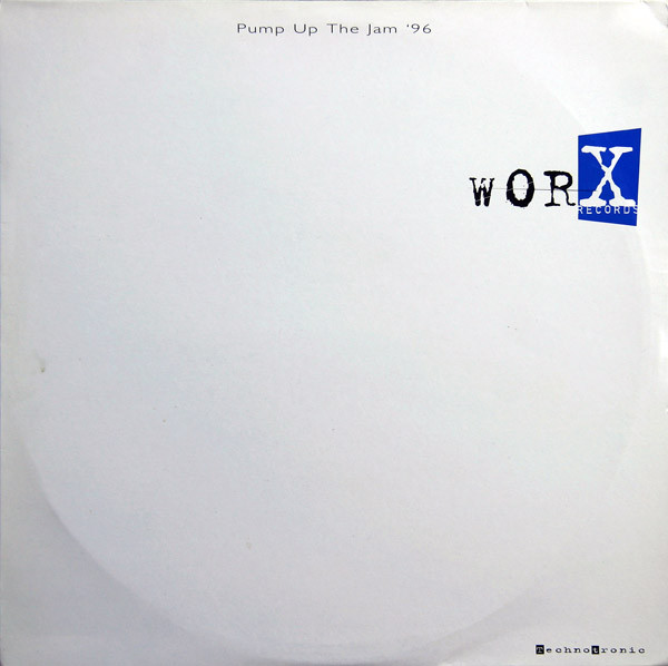 Technotronic - Pump Up The Jam '96 | Worx Records (WORX T 004 P)