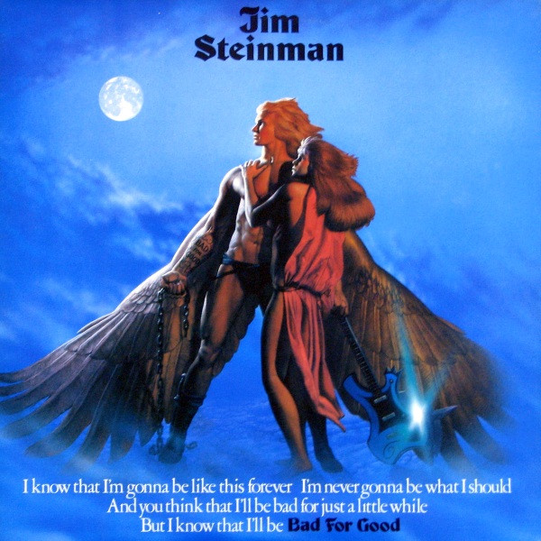 Jim Steinman - Bad For Good | Cleveland International Records (FE 36531)