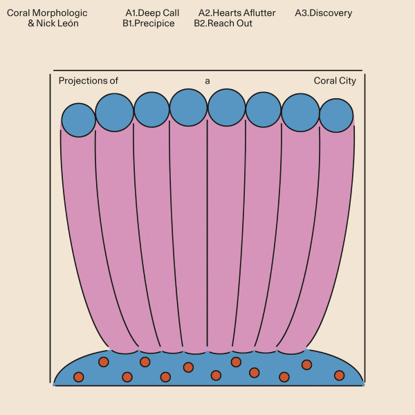 Coral Morphologic & Nick León - Projections Of A Coral City | Balmat (Balmat 09)