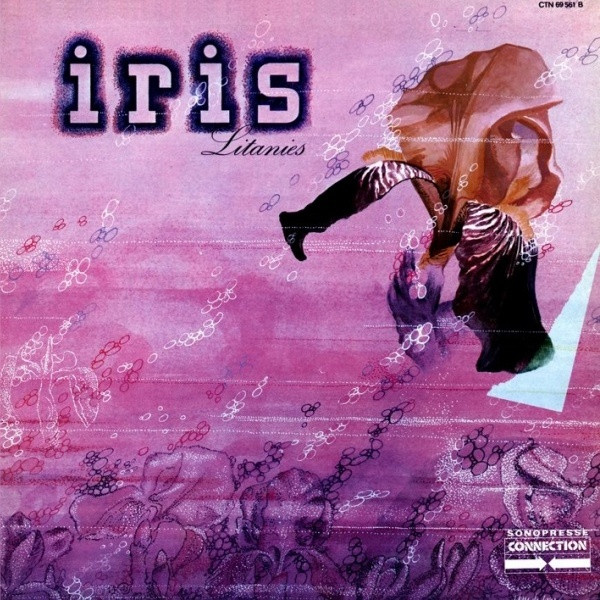 Iris - Litanies | Connection (CTN 69 561)
