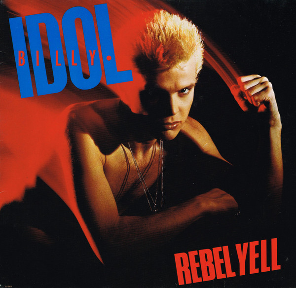 Billy Idol - Rebel Yell | Chrysalis (205 961) - main