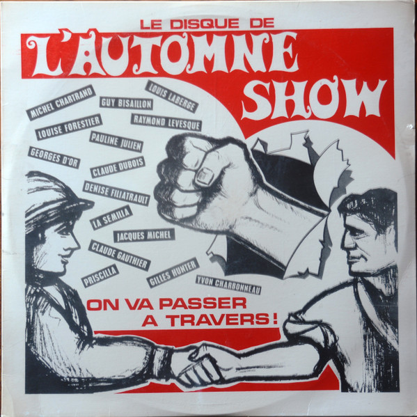 Various - Le Disque De L'automne Show - On Va Passer A Travers | Production Disques Rival (RV-1)