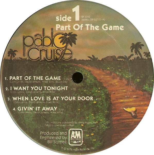 Pablo Cruise - Part Of The Game | A&M Records (SP-3712) - 3 Pablo Cruise - Part Of The Game | A&M Records (SP-3712) - 3