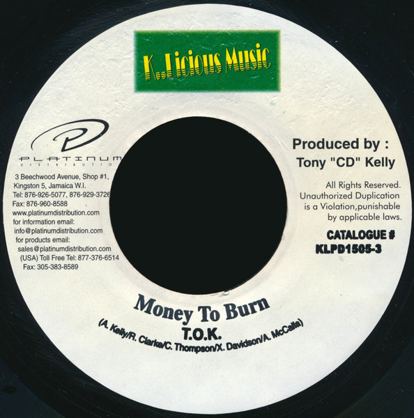 T.O.K. - Money To Burn | K..Licious Music (KLPD1505-3) - main