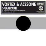 DJ Vortex & DJ Acesone - Speakerwall | Dorpzicht Hardrecoredings (DORPHARDVINYL 001) - main