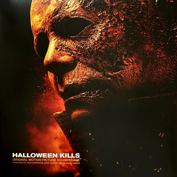 John Carpenter & Cody Carpenter & Daniel Davies - Halloween Kills (Original Motion Picture Soundtrack) | Sacred Bones Records (SBR-263) John Carpenter & Cody Carpenter & Daniel Davies - Halloween Kills (Original Motion Picture Soundtrack) | Sacred Bones Records (SBR-263)