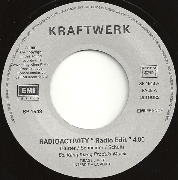 Kraftwerk - Radioactivity | EMI France (SP 1548) - 3 Kraftwerk - Radioactivity | EMI France (SP 1548) - 3