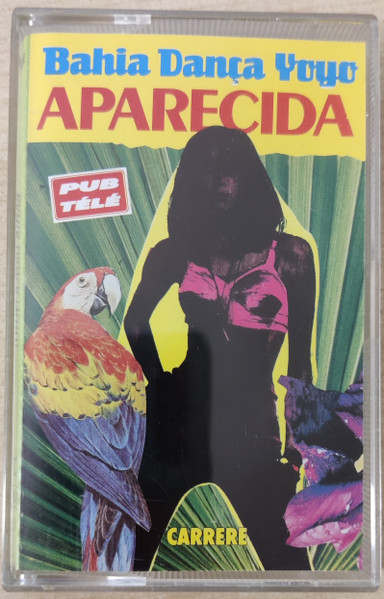 Aparecida - Bahia Dança Yoyo | Carrere (40012) Aparecida - Bahia Dança Yoyo | Carrere (40012)