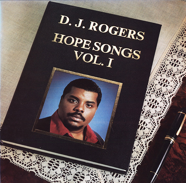 D. J. Rogers - Hope Songs Vol. I | Hope Song Records & Tapes (HS2000) - main D. J. Rogers - Hope Songs Vol. I | Hope Song Records & Tapes (HS2000) - main