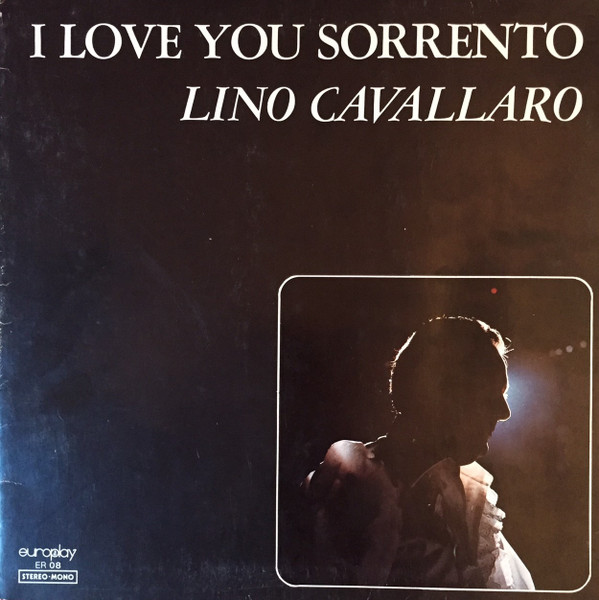 Lino Cavallaro - Love You Sorrento | Europlay (ER 08) - main