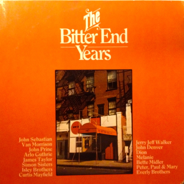 Various - The Bitter End Years | Chelsea Records (2306 009) Various - The Bitter End Years | Chelsea Records (2306 009)