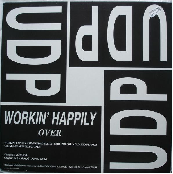 Workin' Happily Featuring: Elaine Mata Jones - Over | UDP (UDP 1010) - 2 Workin' Happily Featuring: Elaine Mata Jones - Over | UDP (UDP 1010) - 2