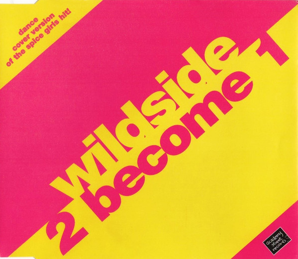 Wildside - 2 Become 1 | Academy Street Records (D-ACST009)
