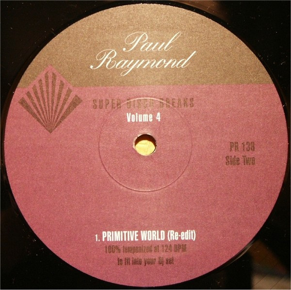 Hamilton Bohannon / Patrick Cowley - Super Disco Breaks Volume 4 | Paul Raymond (PR 138) - 2