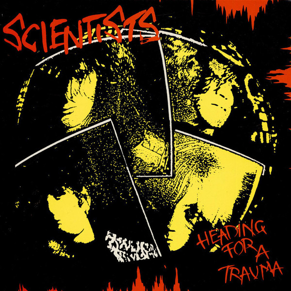 The Scientists - Heading For A Trauma | Au Go Go (ANDA 39)