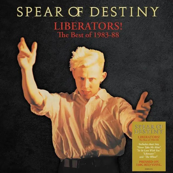 Spear Of Destiny - Liberators! The Best Of 1983-1988 | Demon Records (DEMREC1015 5014797907355)