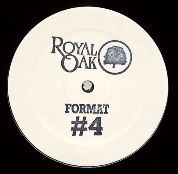 Format - #4 | Royal Oak (RoyalX001)