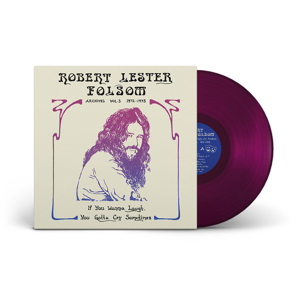 Robert Lester Folsom - If You Wanna Laugh, You Gotta Cry Sometimes: Archives Vol. 3, 1972-1975 | Anthology Recordings (ARC140) - 2 Robert Lester Folsom - If You Wanna Laugh, You Gotta Cry Sometimes: Archives Vol. 3, 1972-1975 | Anthology Recordings (ARC140) - 2