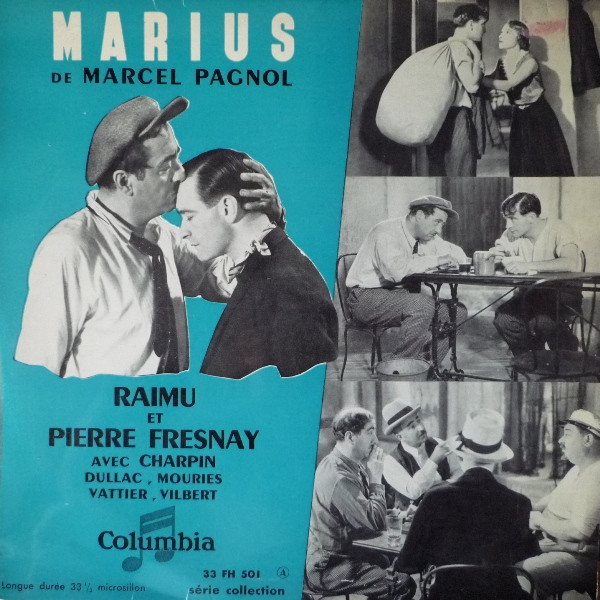 Marcel Pagnol / Raimu Et Pierre Fresnay - Marius | Columbia (33 FH 501)