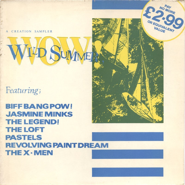 Various - Wild Summer, Wow! | Creation Records (CRELP 002)