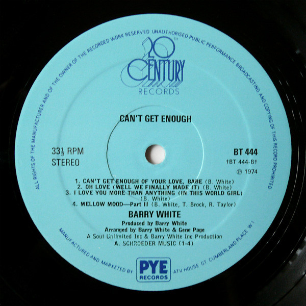 Barry White - Can't Get Enough | 20th Century Records (BT 444) - 4