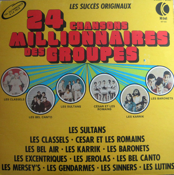 Various - 24 Chansons Millionnaires Des Groupes | K-Tel (KF105)