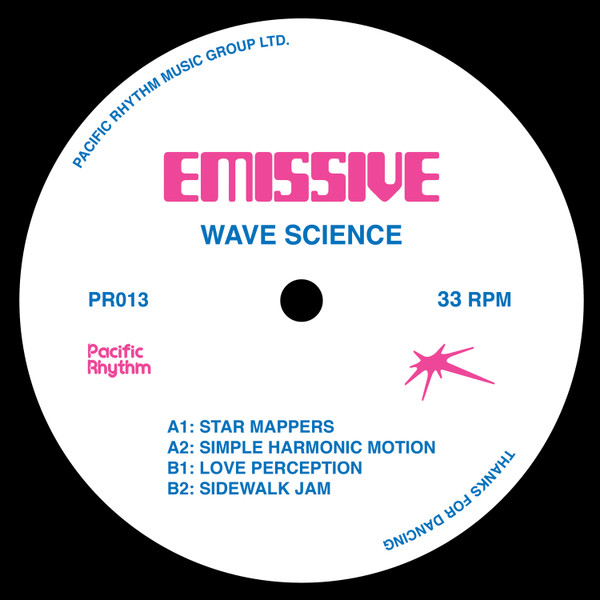 Emissive - Wave Science | Pacific Rhythm (PR013)